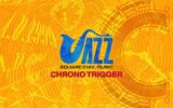 Chrono Trigger Soundtrack krijgt een Jazz Album